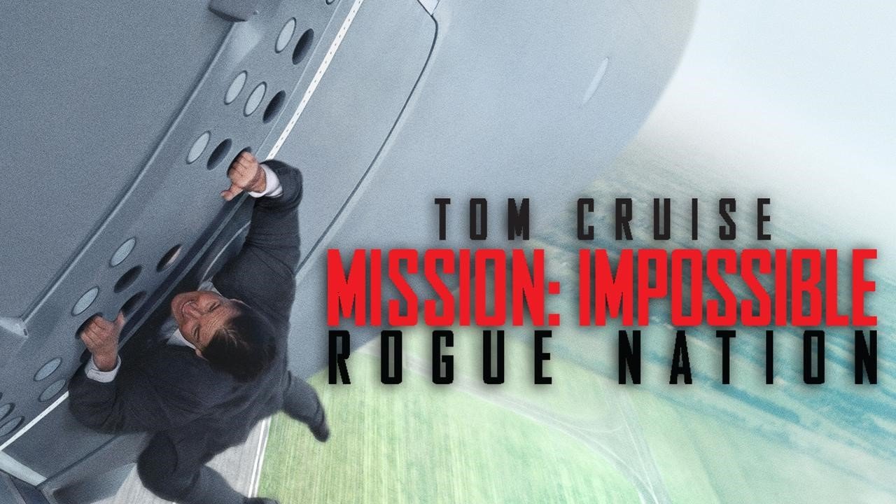 MIssion Impossible: Rogue Nation