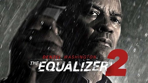 Trailer till Denzel Washingtons Equalizer 2 äntligen här