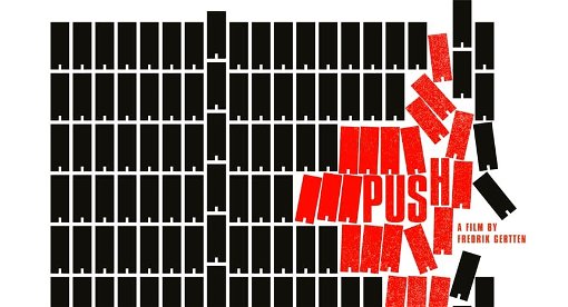 Affisch till Fredrik Gerttens film Push för TriArt