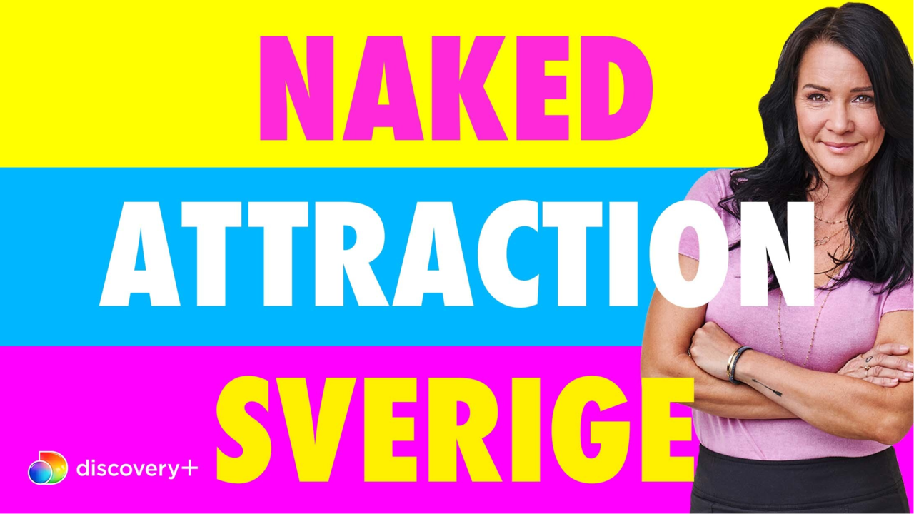 Naked Attraction Sverige – programledare 2022 | Filmtopp