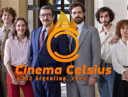 Cinema Celsius #332: Argentina, 1985