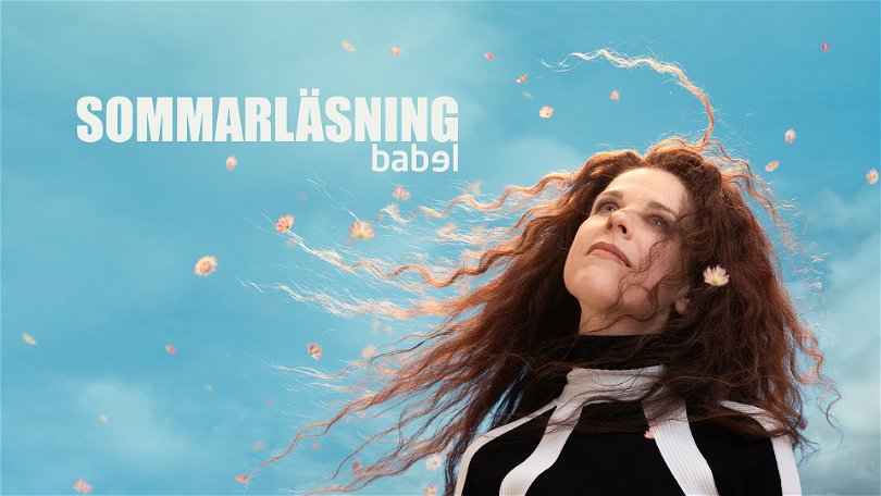 Babels sommarspecial på SVT2 och SVT Play