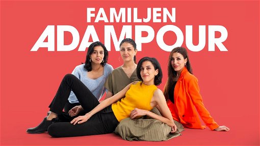 Nu kommer den norska realityserien Familjen Adampour till SVT Play