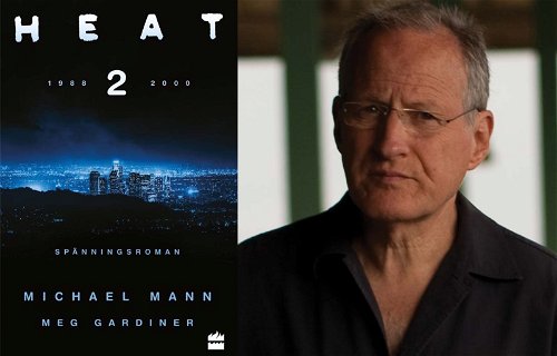 28 år senare släpps boken “Heat 2” – uppföljaren till Michael Manns actionklassiker