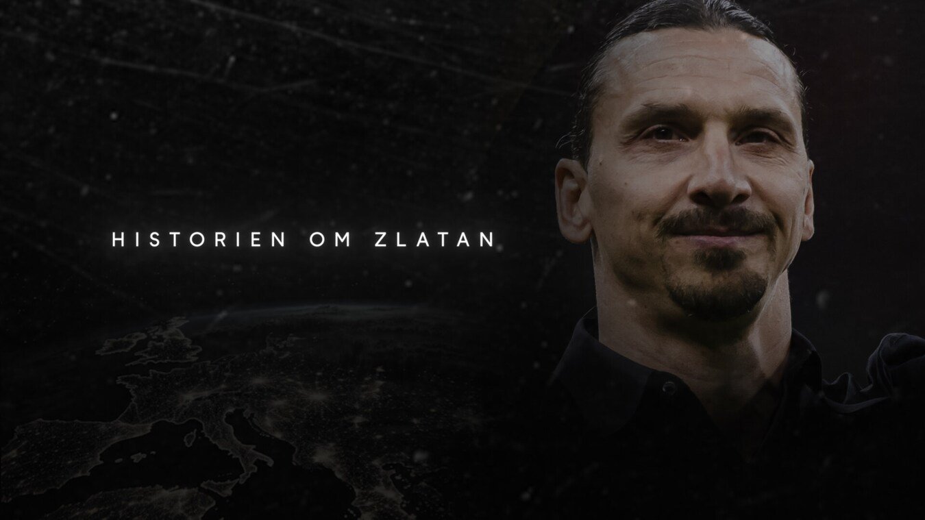 MISSA INTE: Historien om Zlatan på TV4 Play – ny dokumentärserie om Zlatan