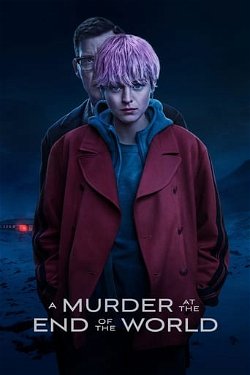 A Murder at the End of the World (s1)