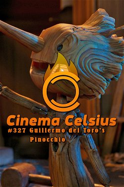 #327: Guillermo del Toro's Pinocchio